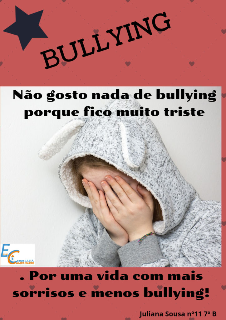 Escola Sem Bullying. Escola Sem Violência” - Cartazes de sensibilização nas  Escolas